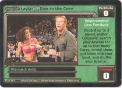 Layla: <WWE logo> Diva to the Core